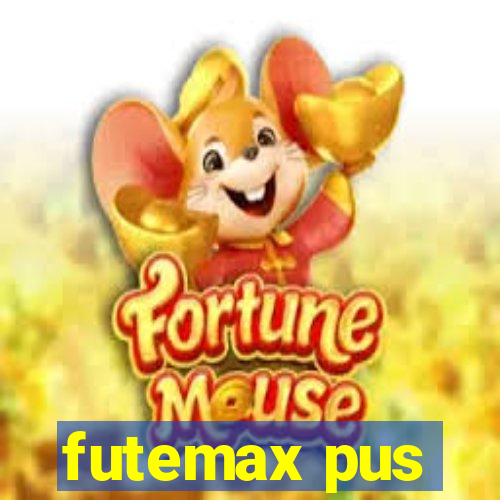 futemax pus